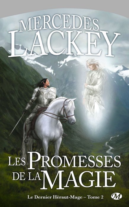 LACKEY Mercedes, Le Dernier Héraut-Mage 02, Les Promesses de la magie 1002-h10