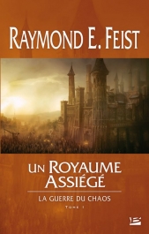 FEIST Raymond E., La Guerre du Chaos 01, Un Royaume assiégé 1207-g11