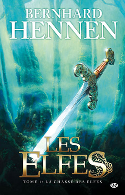 HENNEN Bernhard, Les Elfes 01, La Chasse des Elfes 20081111