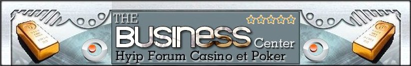 BUSINESS CASINOS ET POKER EN LIGNE FORUM INFOS