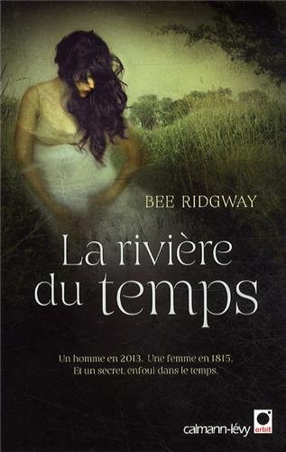 LA RIVIÈRE DU TEMPS de Bee Ridgway 51rohd10