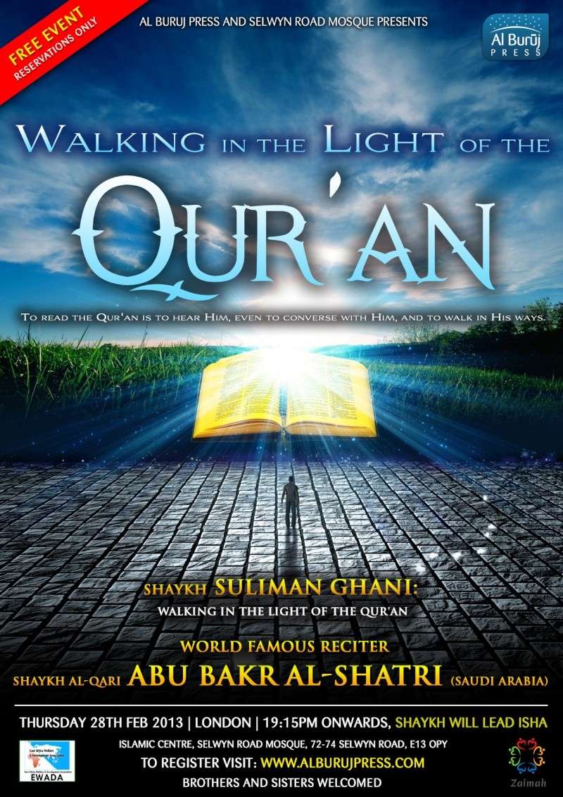 Walking in the Light of the Qur'an: Shaykh Abu Bakr al-Shatri and Others: London A4_wal10