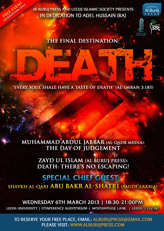The Final Destination: Death! Shaykh Abu Bakr al-Shatri and Others: Leeds Shatri10
