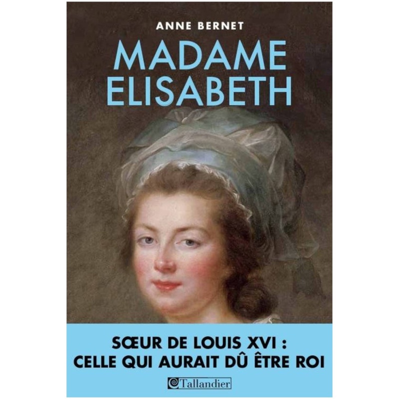 Biographie/ Mme Elisabeth - Page 5 71ahz610