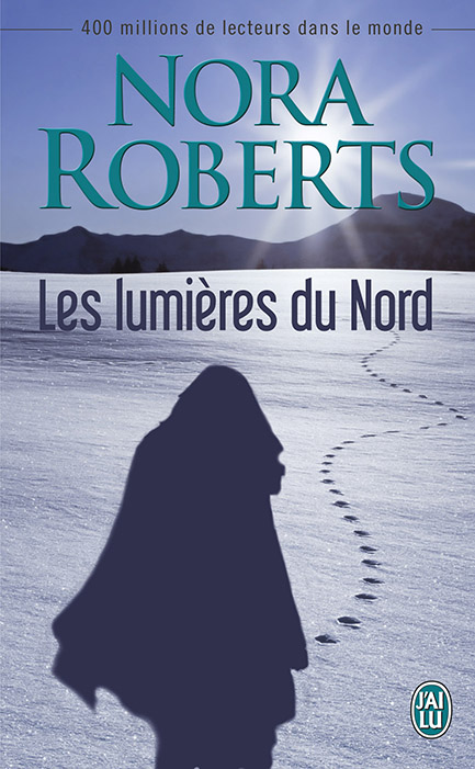 ROBERTS Nora - Les Lumières du Nord 97822910