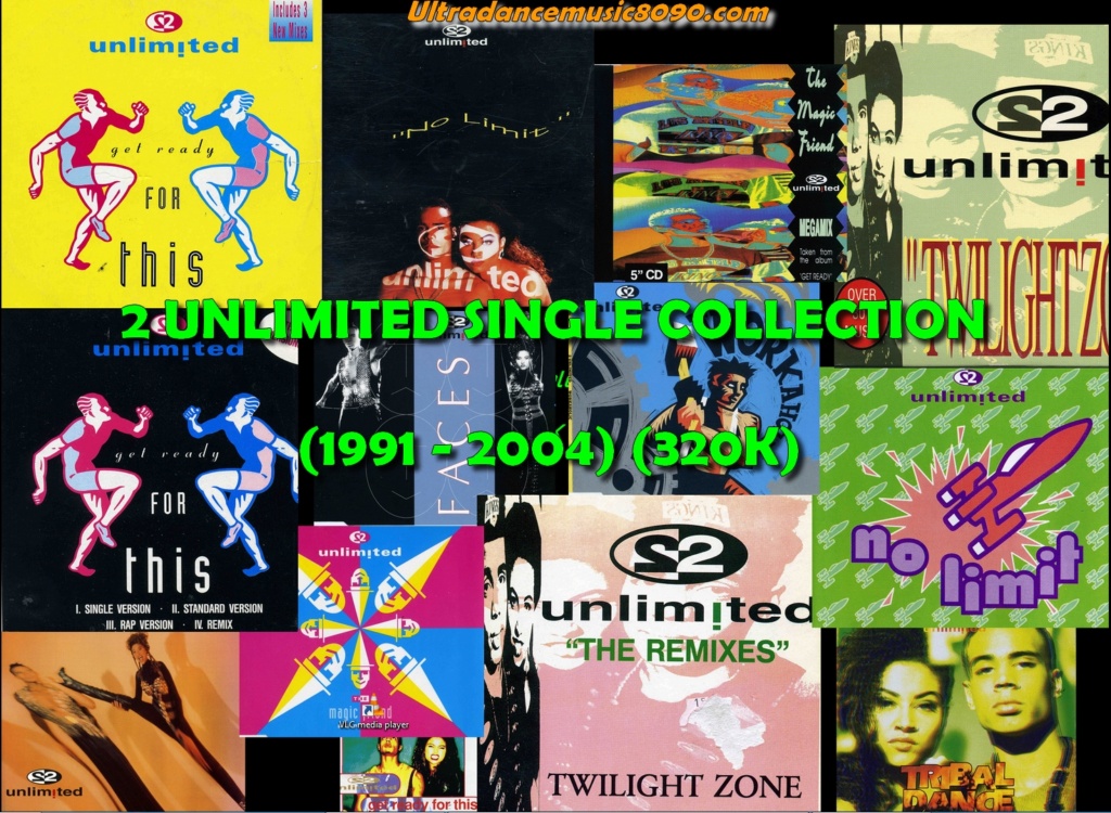 2 Unlimited - (90 Maxi Singles, CDM, 12'' Inch, Eps, etc [1991-2004]) - (320K) - Página 2 2_unli12