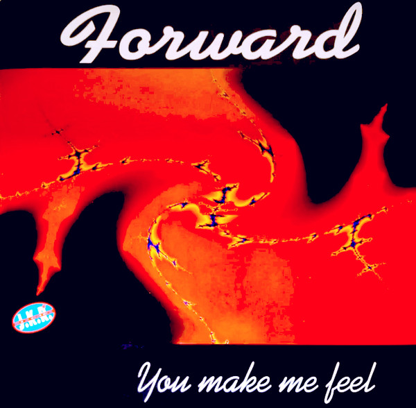 Forward - You Make Me Feel (12'' Vinil, Discomagic Records – MIX 1051) (1994-ITA) - 320K Capa178