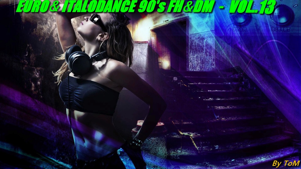 Euro & Italodance 90's FH&DM (18 Volumes - Em breve mais volumes) (Muitas Raridades da Italodance e Eurodance)  Capa203