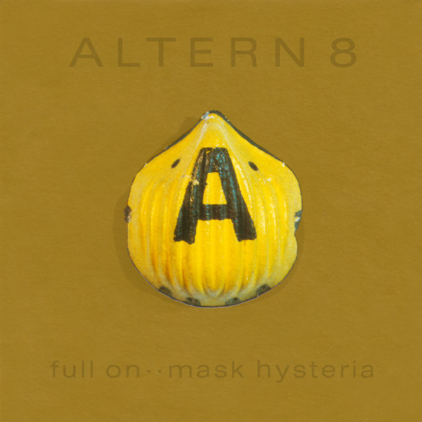 Altern 8 - Full On Mask Hysteria (CD, Album, 1992) 320K  -[06/09/2023]- Capa206