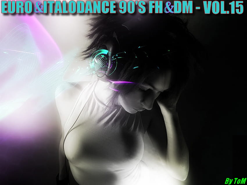 Euro & Italodance 90's FH&DM (24 Volumes)  (Muitas Raridades da Italodance e Eurodance)  - Página 3 Capa221