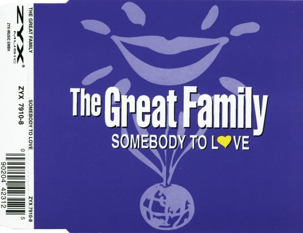 The Great Family - Somebody To Love (CDM) ZYX Music - ZYX 7910-8 (Germany) 1995 (320K) Capa250
