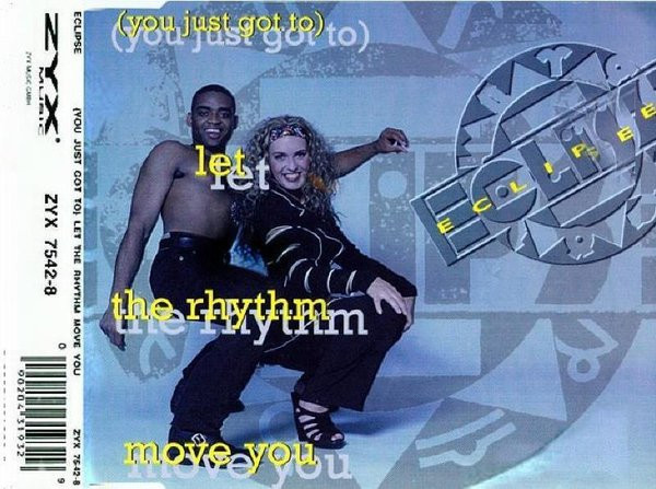 Eclipse - (You Just Got To) Let The Rhythm Move You (CDM, ZYX Music – ZYX 7542-8) (1994) (320K) Capa252