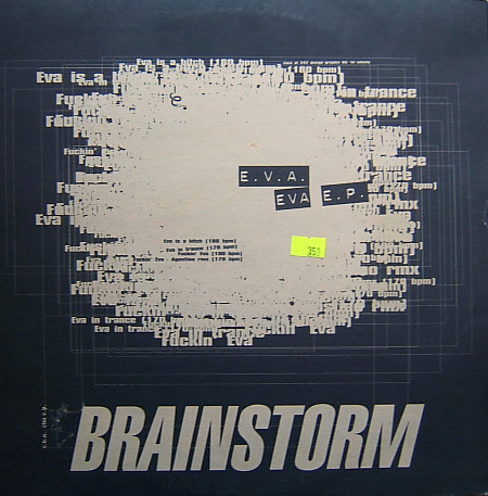 E.V.A. – Eva EP  "Brainstorm" {Gabber, Hard Trance } (1995) - [22/02/23] R-135410