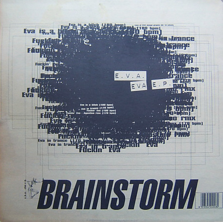 E.V.A. – Eva EP  "Brainstorm" {Gabber, Hard Trance } (1995) - [22/02/23] R-135412