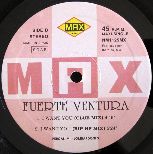 Fuerte Ventura - I Want You Label:	(1995, 12'' Vinil, Max Music – NM 1125 MX) (Spain) (320K) Vinil251