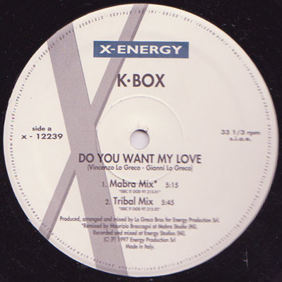 K-Box - Do You Want My Love  (1997,  X-Energy Records – X-12239) (320K) Vinil252