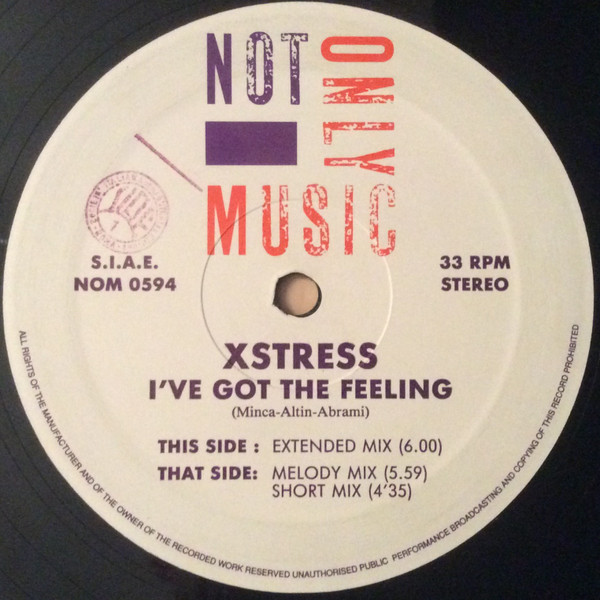 Music - X Stress - I've Got The Feeling (Maxi-Single), Not Only Music – NOM 0594 (1994-ITA) (320K)  Vinil53