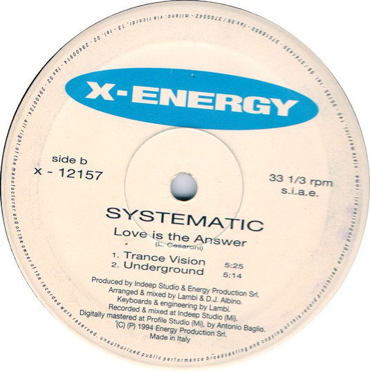 Systematic ‎– Love Is The Answer (1994, 12'' Vinil, X-Energy Records – X-12157) (320K) Vinil_21