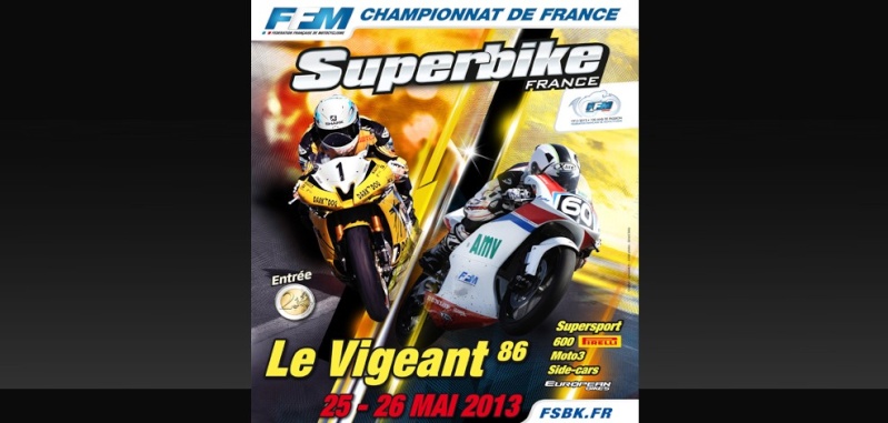 [EVENEMENTS] Championnat de France Superbike et supersport au vigeant(86) le 25/26 mai 2013 Affich10
