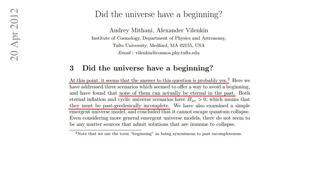 Existence of the universe. The universe had a beginning, therefore a cause 1418