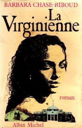 [Chase-Riboud, Barbara] La virginienne La_vir10