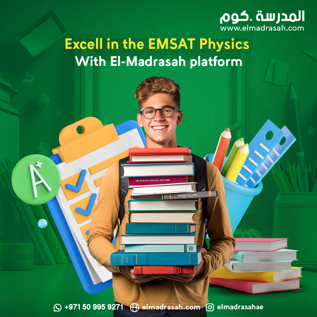 Excell in the EMSAT Physics with El-Madrasah platform With_e24