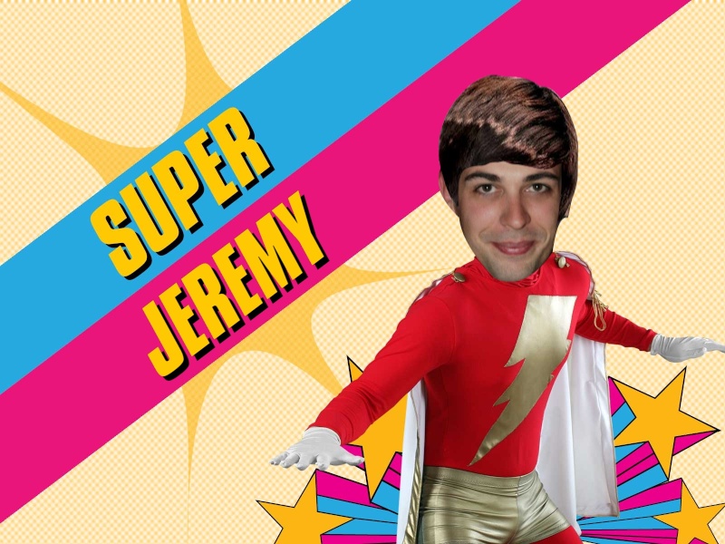 [VIDEO] Super Jeremy ! Poster12