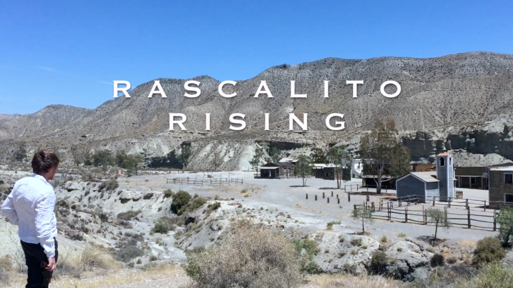 The film Sergio Leone could have shot: Rascalito Rising 01-cap10