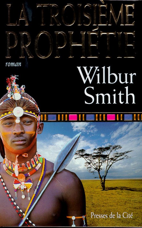 [Smith, Wilbur] Ballantyne - Tome 3: La troisième prophétie Troisi10