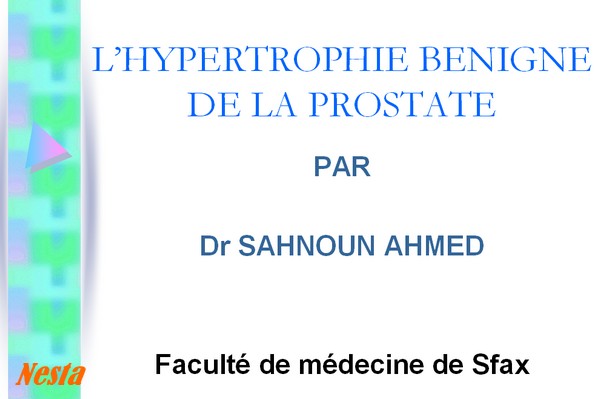 LHYPERTROPHIE BENIGNE DE LA PROSTATE 111