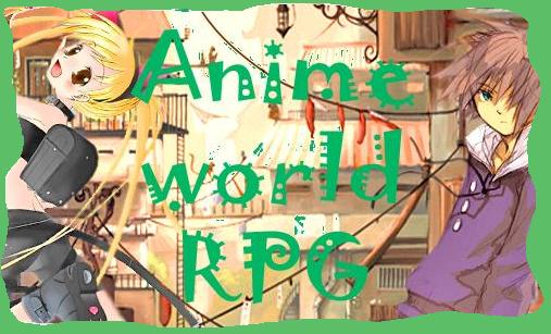 Anime World RPG