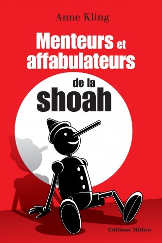  "Menteurs et affabulateurs de la Shoah" 37157110