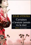 otsuka - Julie Otsuka, certaines n'avaient jamais vu... 27529010