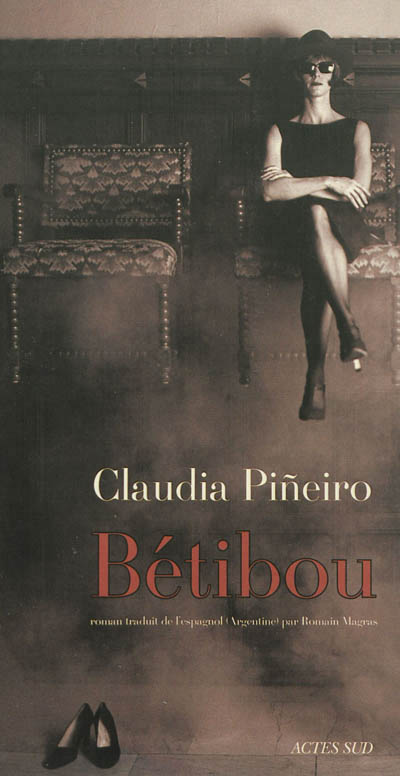 pineiro - Claudia Pineiro [Argentine] - Page 3 97823310