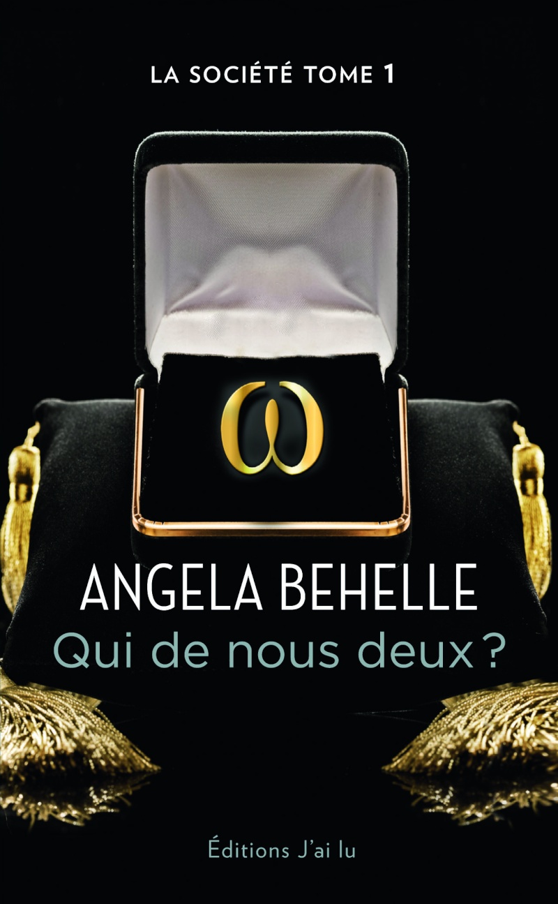 BEHELLE Angela - LA SOCIETE - Tome 1 : Qui de nous deux ? 97822910