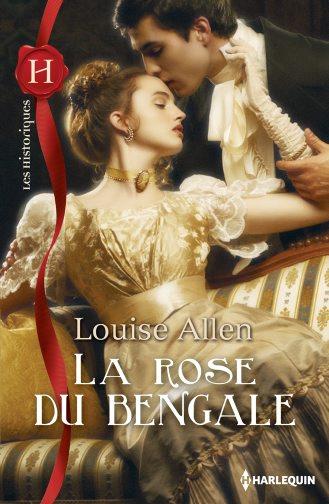 Danger et Désir - Tome 1 : La Rose du Bengale - Louise Allen 97822812