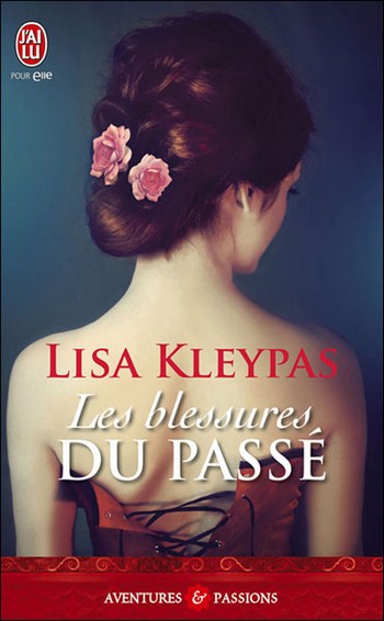 Les blessures du passé de Lisa Kleypas 97822912