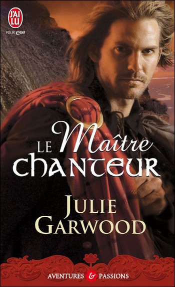 garwood - Lairds des Highlands - Tome 2 : Le maître chanteur de Julie Garwood 97822917