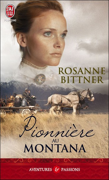 Pionnière au Montana de Rosanne Bittner 97822920