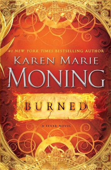 Les Chroniques de Dani O'Malley - Tome 2 : Burned de Karen Marie Moning Burned10