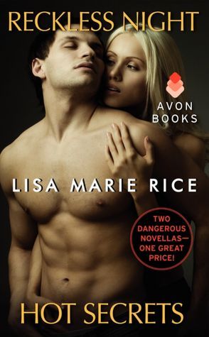 Liaisons Sulfureuses - Hot Secrets - Tome 3.5 : Révélation Fatale & Secrets Privés - Lisa Marie Rice Night10