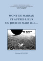 Aux détenteurs du livre Mont-de-Marsan et autres lieux un jour de mars 44 [aide] Docume11
