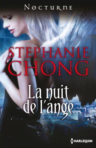 CHONG Stéphanie - COMPANY OF ANGELS - Tome 1 : La nuit de l'ange 39892410