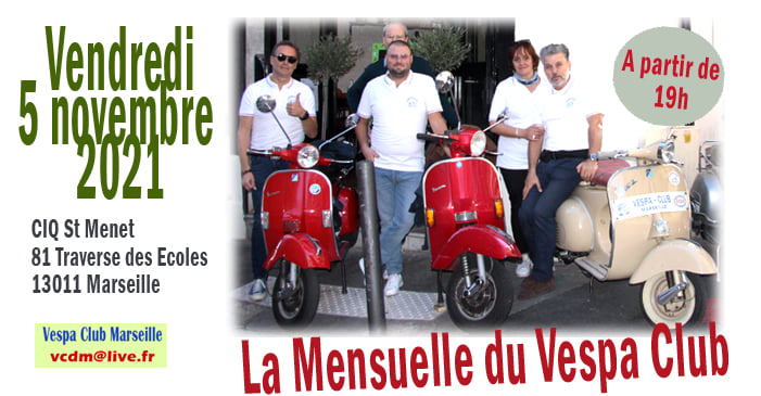 vespa - La Mensuelle du VESPA CLUB DE MARSEILLE le VENDREDI 5 NOVEMBRE 2021 25071610