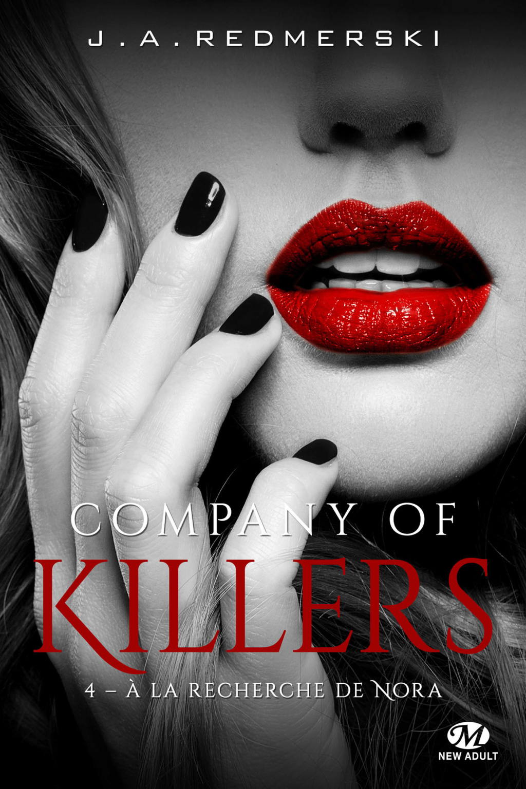 REDMERSKI J.A - COMPANY OF KILLERS - Tome 4 : A la recherche de Nora   Compan10