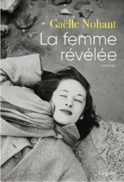 [Nohant, Gaëlle] La femme révélée Aa69