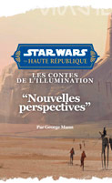 Star Wars - CHRONOLOGIE - 1 : LA HAUTE REPUBLIQUE Couv-n10