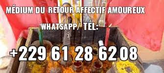 Retour affectif rapide en 24h. Tél: +229 6128 6208, médium retour affectif sérieux gratuit. Images10