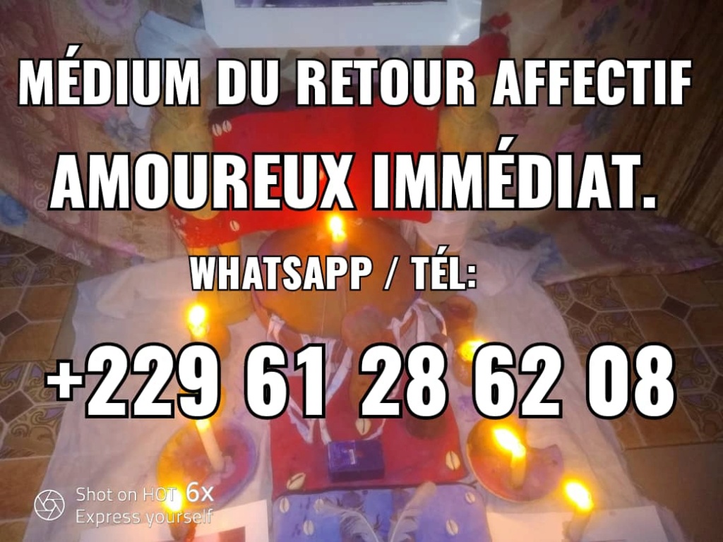 Retour affectif amoureux immédiat. Tél: +229 6128 6208 Img-2030