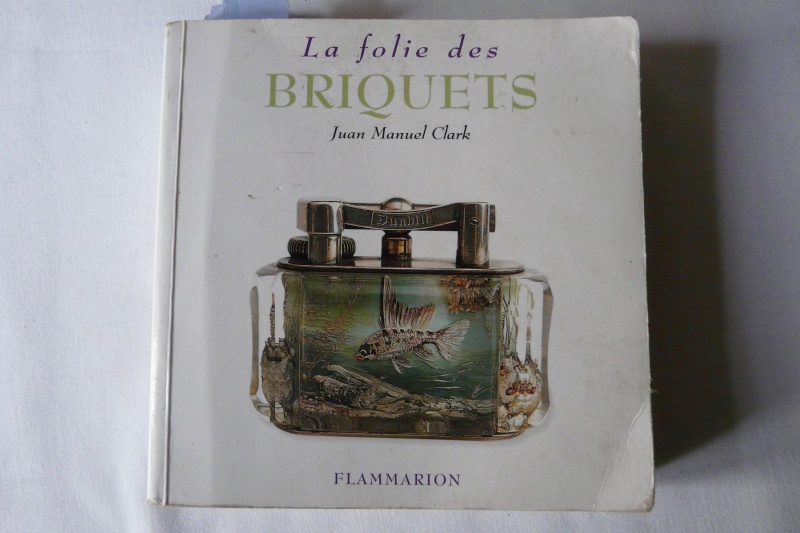 BRIQUET - Livres sur les briquets non-Zippos - Page 2 P1060814